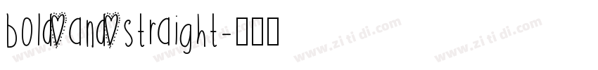 bold and straight字体转换